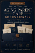 Aging Parent Care Bonus Library