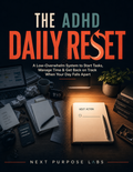 The ADHD Daily Reset